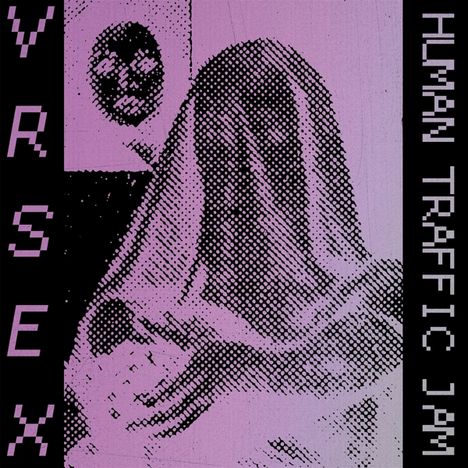 VR SEX: Human Traffic Jam (Limited-Edition) (Clear Vinyl), LP