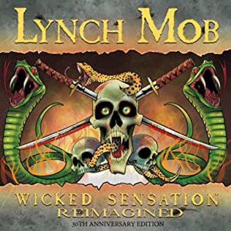 Lynch Mob: Wicked Sensation Re-Imagined / Re-Recorded (30th Anniversary Edition), CD