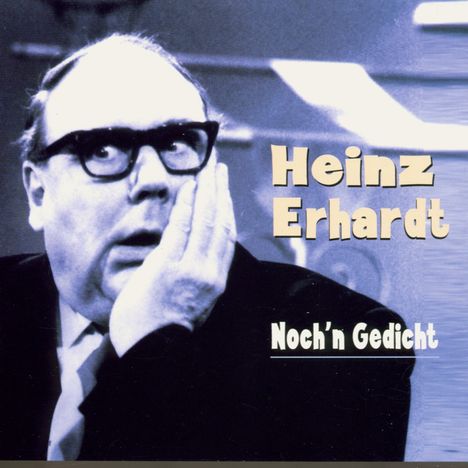 Heinz Erhardt (1909-1979): Noch'n Gedicht, CD