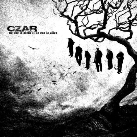 Czar (GB): No One Is Alone If No One Is Alive, CD