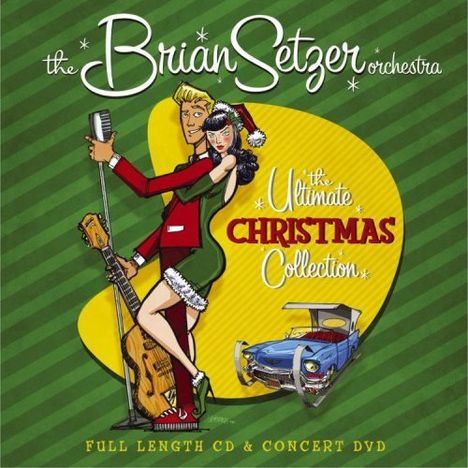 Brian Setzer: The Ultimate Christmas Collection (CD + DVD), 1 CD und 1 DVD