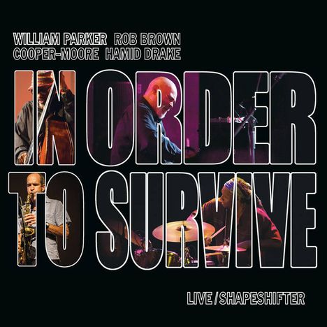 William Parker (geb. 1952): Live: Shapeshifter, 2 CDs