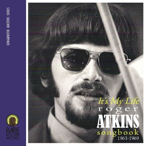 It's My Life (Roger Atkins Songbook 1963 - 1969), CD