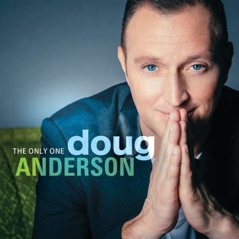 Doug Anderson: The Only One, CD