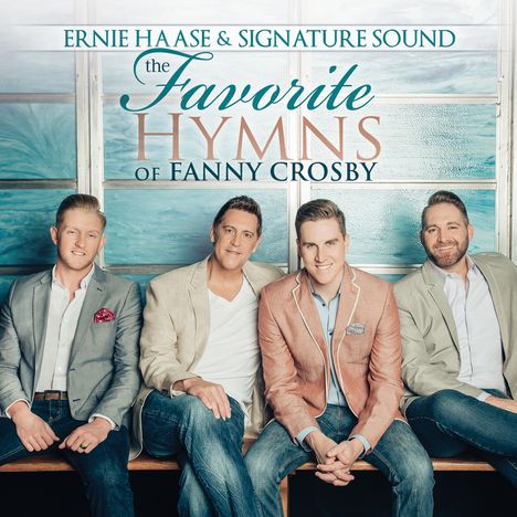 Ernie Haase: Favorite Hymns Of Fanny Crosby, CD