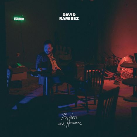 David Ramirez: My Love Is A Hurricane, CD