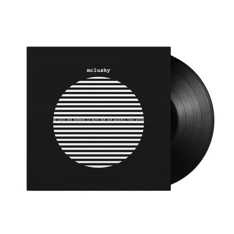 Text: „mclusky“ und „my pain and sadness is more sad and painful than yours“. Schwarzes Cover mit weißen Streifen und Vinyl.