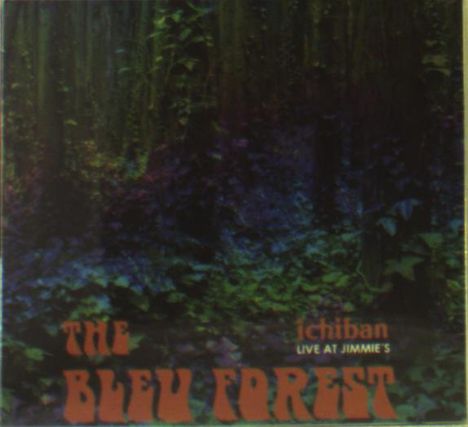 The Bleu Forest: Ichiban, CD