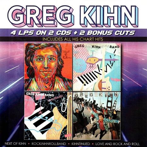 Text: "GREG KIHN", "4 LPS ON 2 CDS + 2 BONUS CUTS", "INCLUDES ALL HIS CHART HITS". Vier bunte Albumcover in einem Raster.