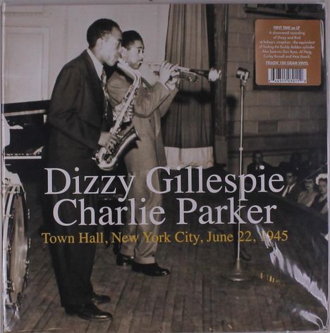 Charlie Parker &amp; Dizzy Gillespie: Town Hall, New York City, June 22, 1945 (180g) (Yellow Vinyl), LP