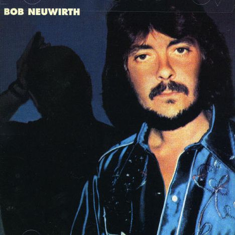 Bob Neuwirth: Bob Neuwirth, CD