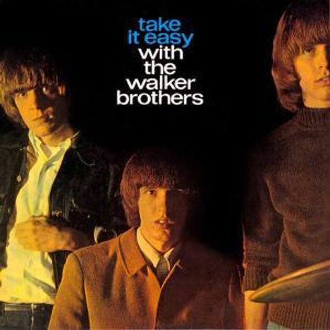 The Walker Brothers: Take It Easy With The Walker Brothers, CD