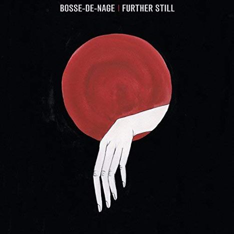 Bosse-De-Nage: Further Still, CD