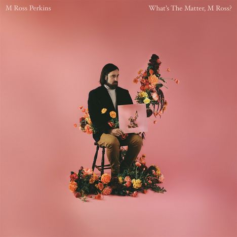 M Ross Perkins: WHAT'S THE MATTER, M ROSS? (Bouquet Blast vinyl), LP