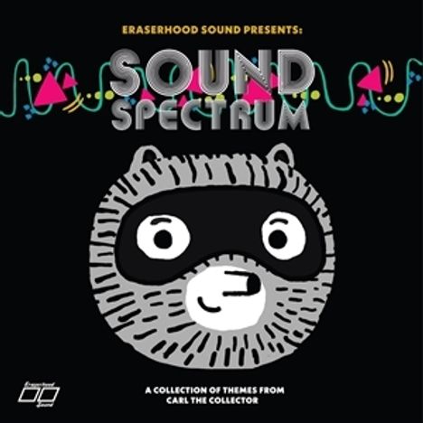 Text: "Eraserhood Sound Presents: Sound Spectrum. A Collection of Themes from Carl the Collector." Illustration eines Bären.