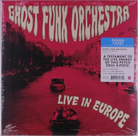 "Ghost Funk Orchestra", "Live in Europe". Im Hintergrund eine rot gefärbte Kanalszene mit Booten.