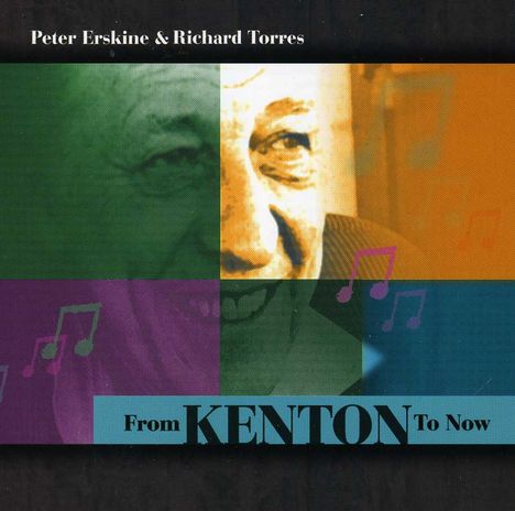 Peter Erskine (geb. 1954): From Kenton To Now, CD