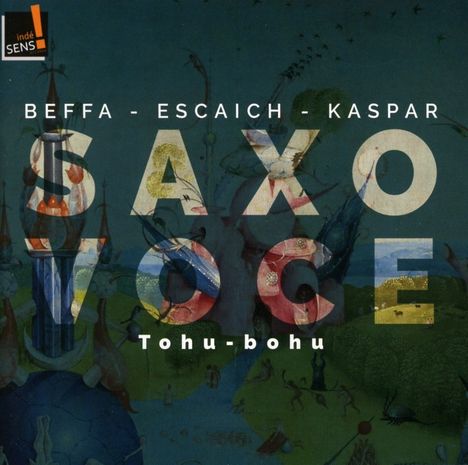 Saxo Voce - Tohu-bohu, CD
