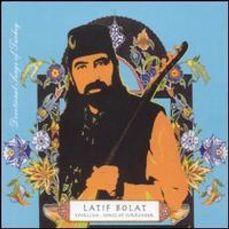 Latif Bolat: Eyvallah: Songs Of Surrender, CD