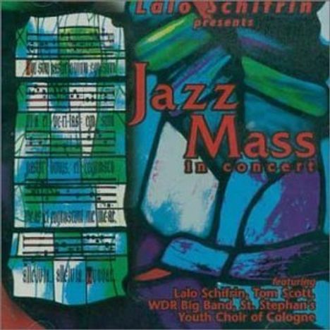 Lalo Schifrin (geb. 1932): Jazz Mass, CD