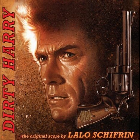 „DIRTY HARRY“ steht links, „the original score by Lalo Schifrin“ unten. Illustration zeigt ernstes Gesicht und großen Revolver.