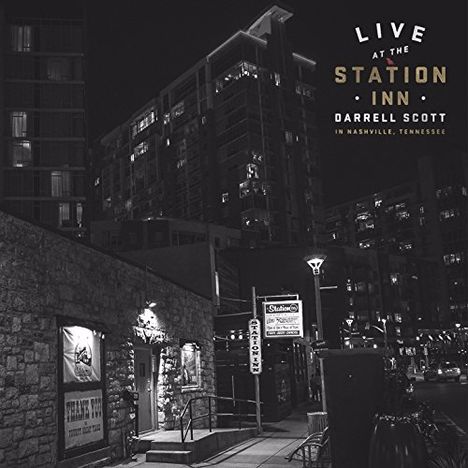 Darrell Scott: Live At The Station Inn, CD