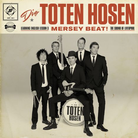 Die Toten Hosen: Learning English Lesson 3: MERSEY BEAT! The Sound Of Liverpool (180g) (Limited Numbered Edition), LP