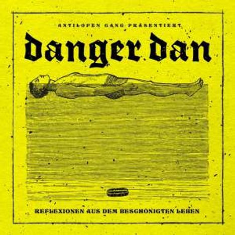 Danger Dan: Reflexionen aus dem beschönigten Leben, LP