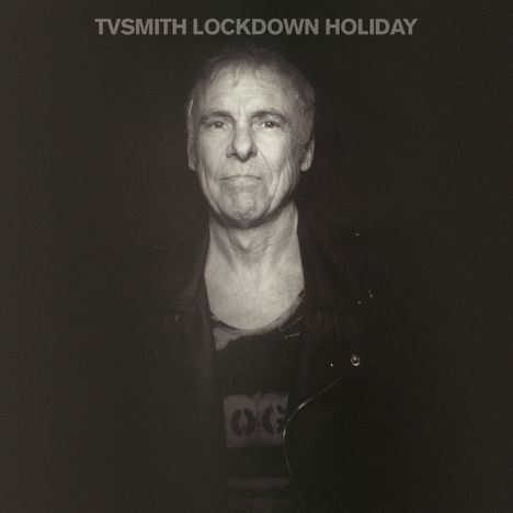 TV Smith: Lockdown Holiday, CD