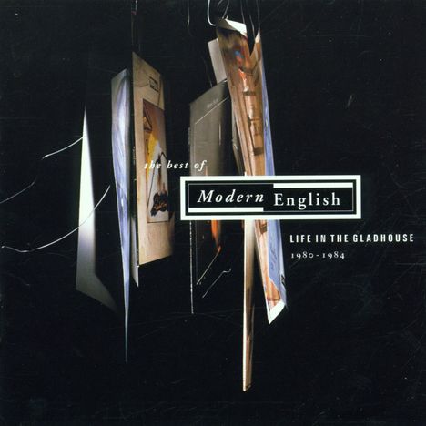 Modern English: Life In A Gladhouse - The Best Of Modern English 1980 - 1984, CD