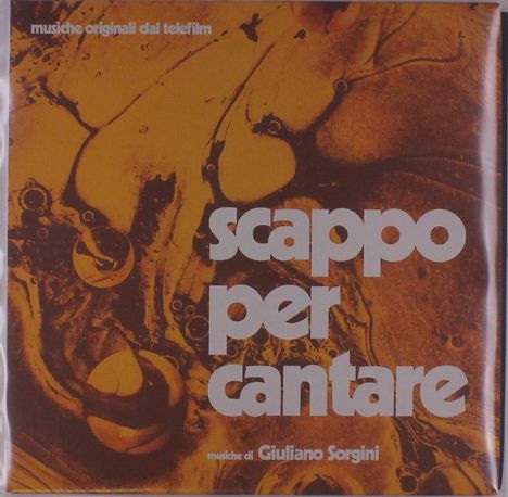 Giuliano Sorgini: Filmmusik: Scappo Per Cantare, LP