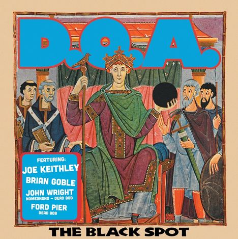 "D.O.A." oben in Blau und "The Black Spot" unten. Ein König thront, umgeben von Beratern, illustriert in historischem Stil.