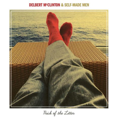 Delbert McClinton: Prick Of The Litter, CD