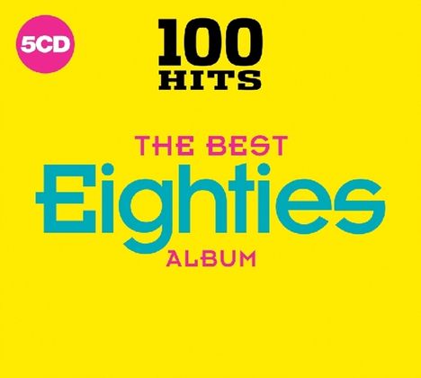 100 Hits: The Best Eighties Album, 5 CDs