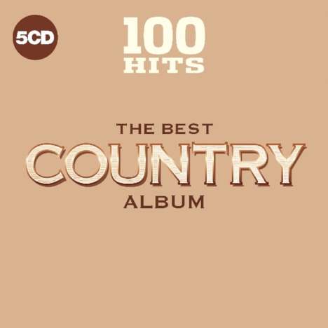 100 Hits: Best Country, 5 CDs