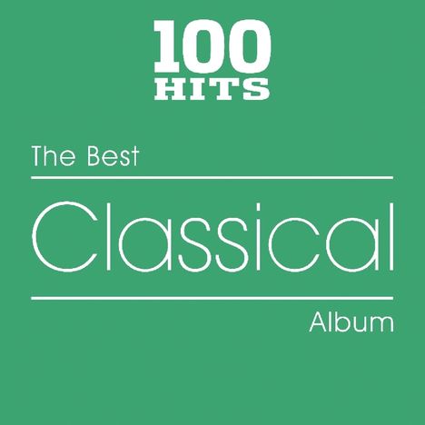 100 Hits - The Best Classical Album, 5 CDs