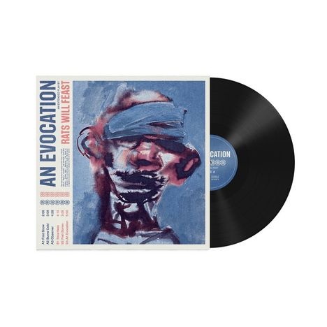 "An Evocation, Rats Will Feast." Gemälde eines Gesichts mit verbundenen Augen. Schwarze Schallplatte daneben.