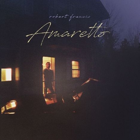Robert Francis: Amaretto, LP