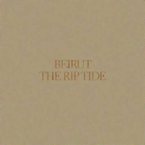 Beirut: The Rip Tide, LP