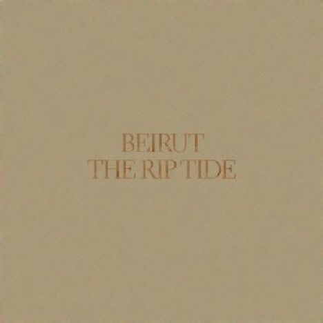 Beirut: Rip Tide, CD