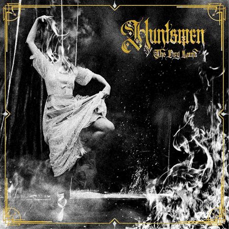 Huntsmen: The Dry Land, CD