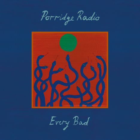 Porridge Radio: Every Bad, LP