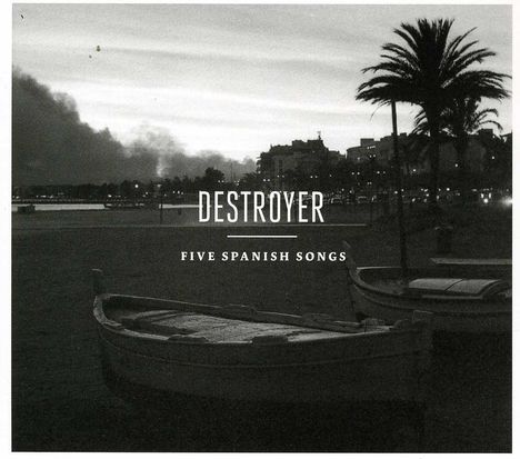 Destroyer: Five Spanish Songs EP, CD