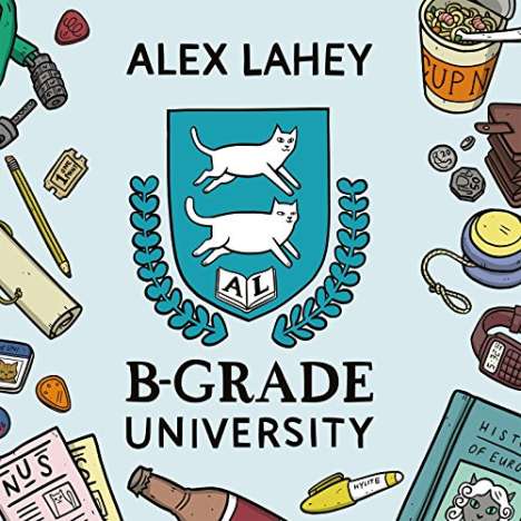 Alex Lahey: B-Grade University EP, Single 12"