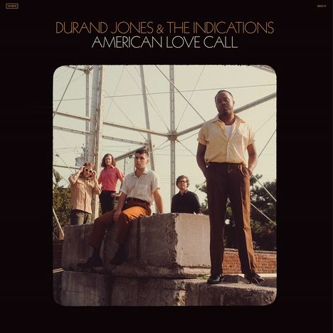Durand Jones &amp; The Indications: American Love Call, LP