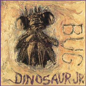 Dinosaur Jr.: Bug, LP