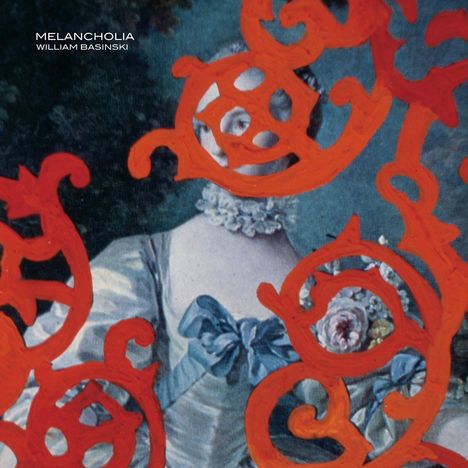 William Basinski: Melancholia (remastered) (Limited Edition), LP