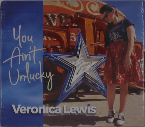 Veronica Lewis: You Ain't Unlucky, CD