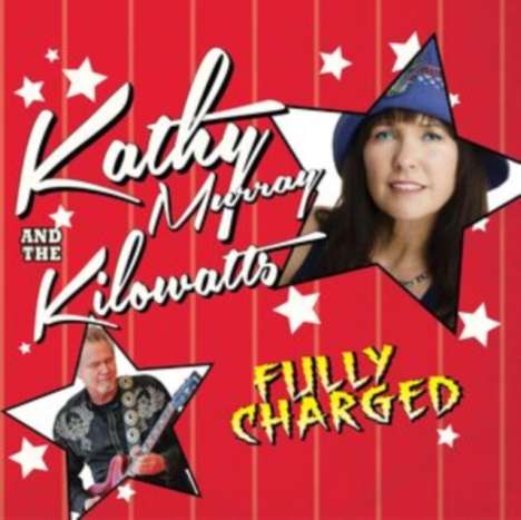 Kathy Murray: Fully Charged, CD