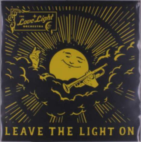 The Love Light Orchestra: Leave The Light On (180g) (Yellow Vinyl), LP